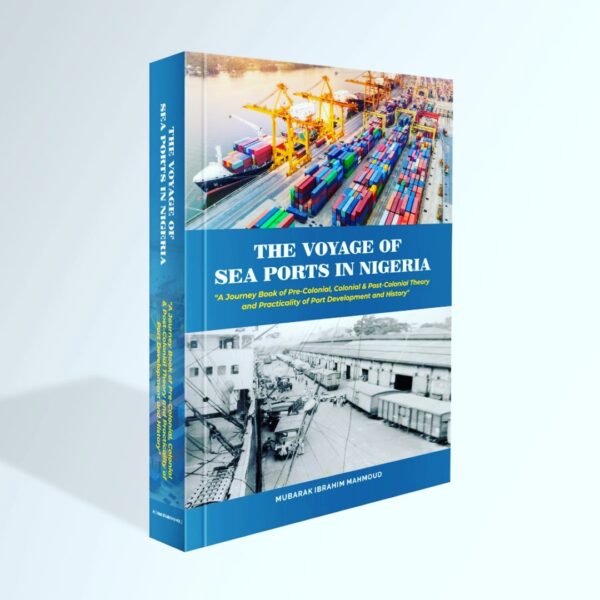 The Voyage of Sea Ports in Nigeria